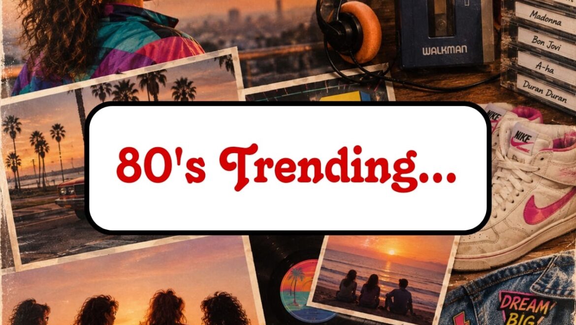 80’s Trending